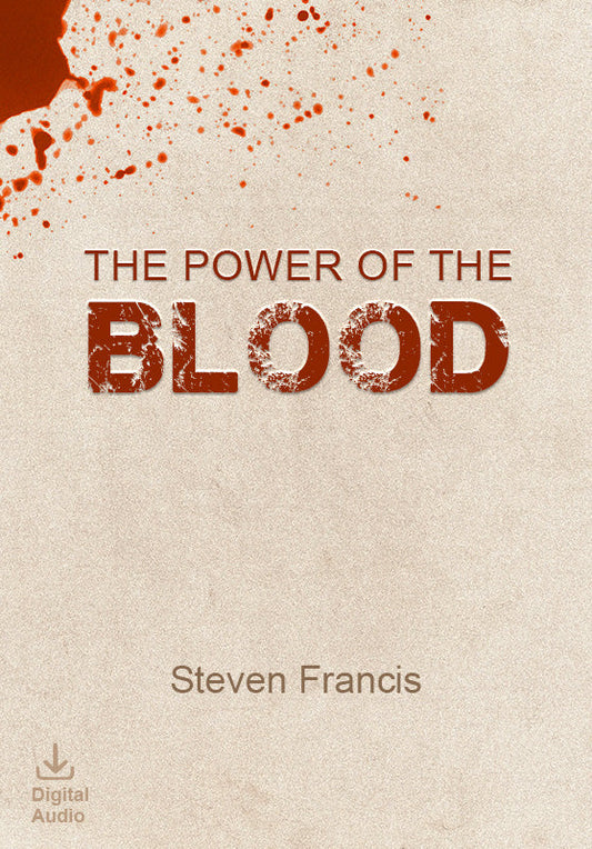 The Power Of The Blood
