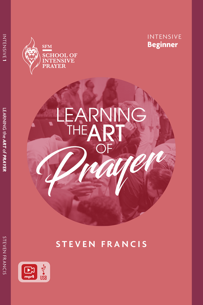 Learning the Art of Prayer - School of Intensive Prayer Manual and USB Video