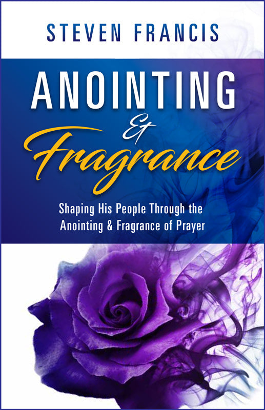 Anointing & Fragrance-front cover