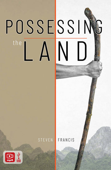 Possessing The Land (USB Video) - Steven Francis Ministries 